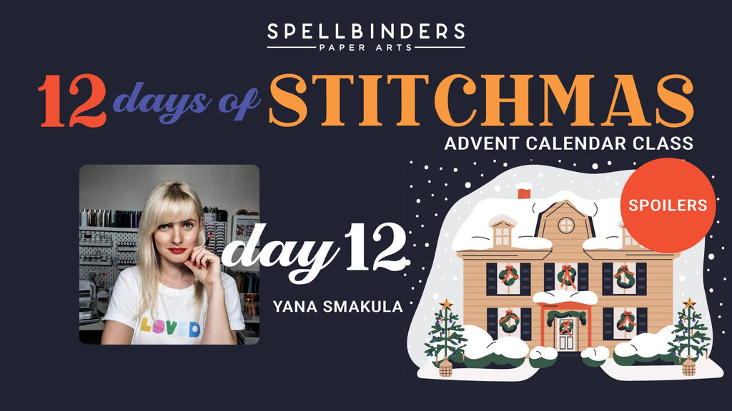 SPOILERS! 12 Days of Stitchmas 2025 Advent Calendar – Day 12 with Yana Smakula