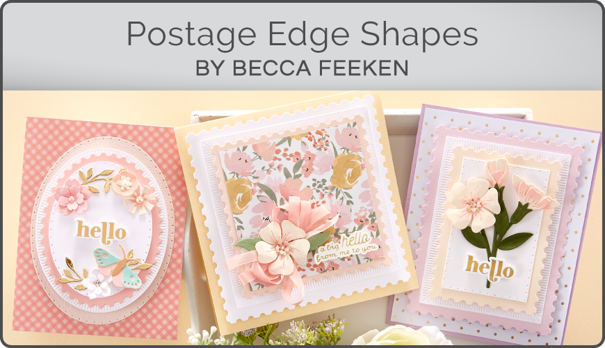 Postage Edge Shapes Collection by Becca Feeken
