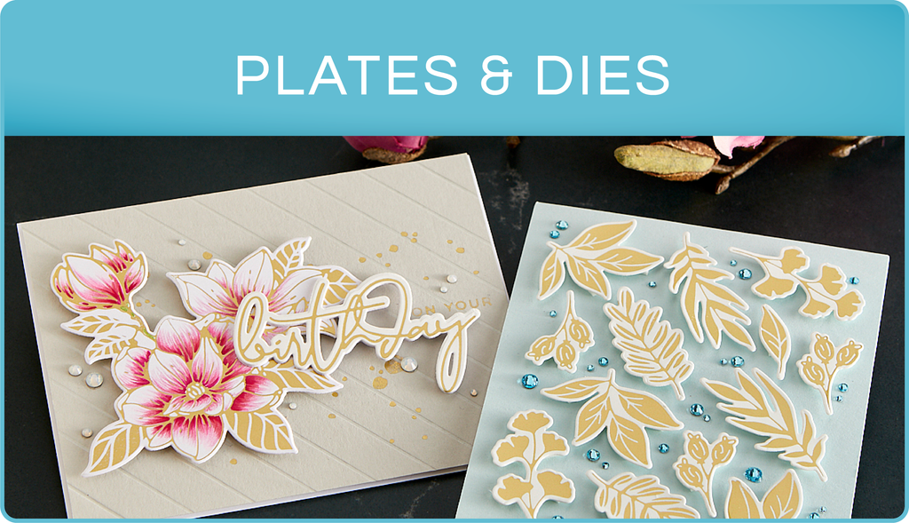 Plates & Dies
