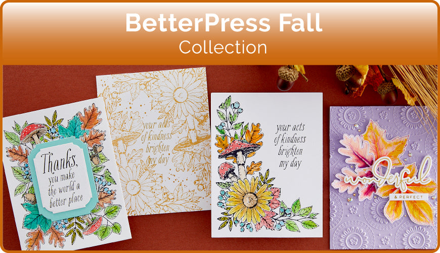 BetterPress Fall Collection