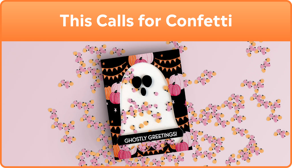 This Call for Confetti