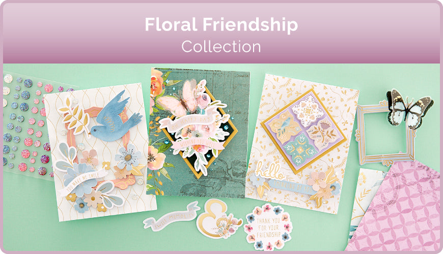 Floral Friendship Collection