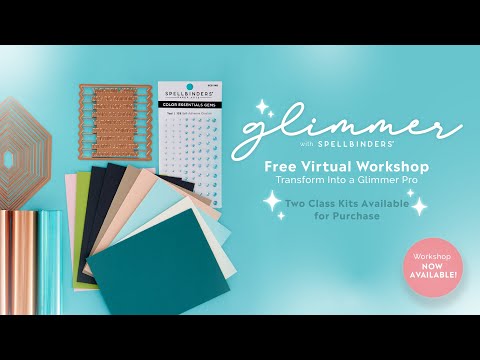 Glimmer Virtual Workshop - Add-On Advanced Class Kit