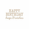 Birthday Hugs & Wishes Glimmer Hot Foil Plate (GLP-144) Colorization